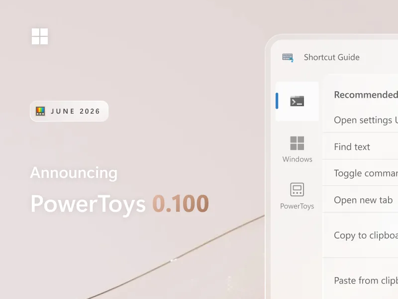 「PowerToys 0.100」が公開 ～ショートカット ガイド刷新、コマンド パレットには拡張機能ギャラリー／「.NET 10」採用でパフォーマンスもアップ！